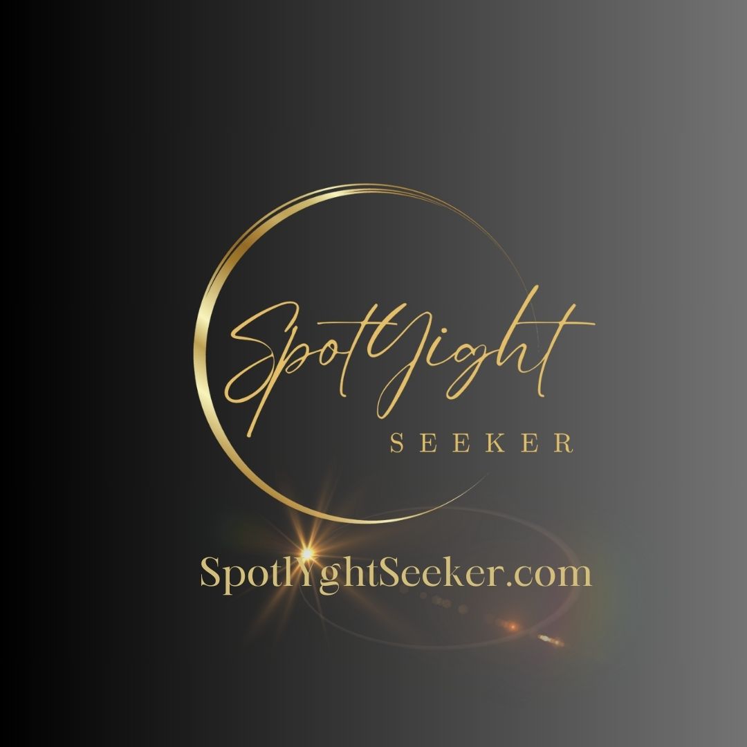 SpotlYght Seeker - Inspiration for the Artist whose birthright is the Spotlight!