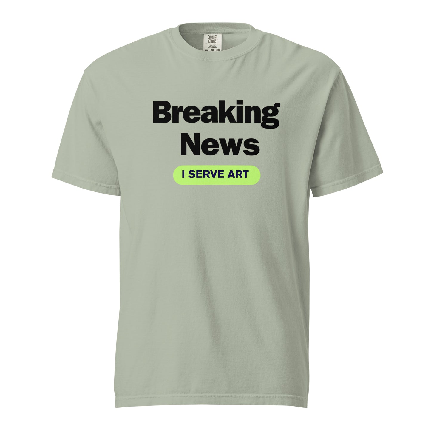 Breaking News I Serve Art Unisex T-Shirt