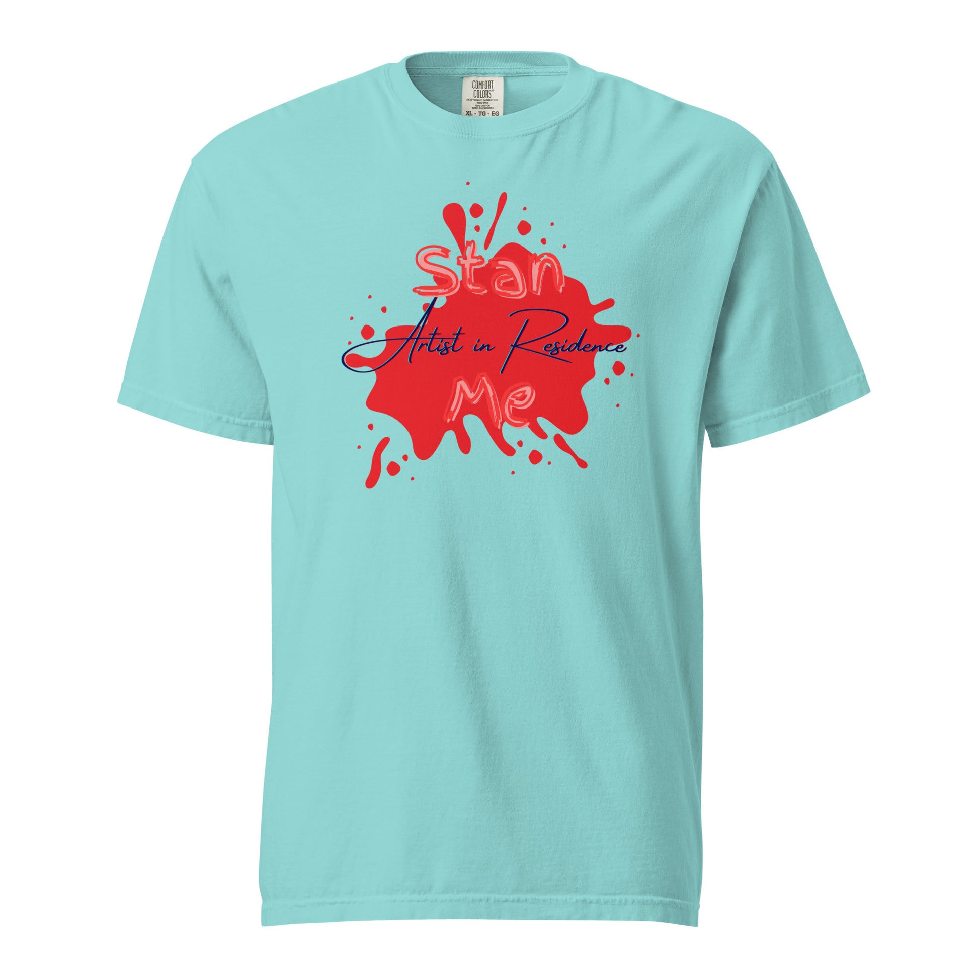 “Stan Me, Artist in Residence” tees featuring paint splatter designs, blending artistic creativity with stan culture. Available in 8 unique styles. Perfect for artists looking to attract fans and gigs. turquoise tee
