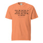 Tell 'Em/Fan Heavyweight Unisex T-Shirt