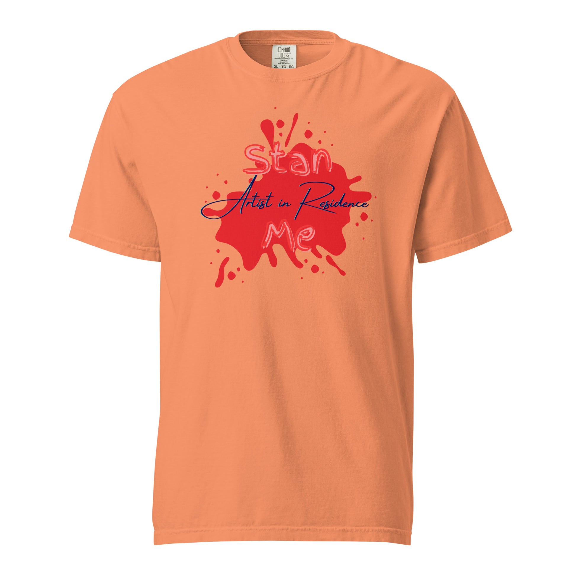 “Stan Me, Artist in Residence” tees featuring paint splatter designs, blending artistic creativity with stan culture. Available in 8 unique styles. Perfect for artists looking to attract fans and gigs. orange tee
