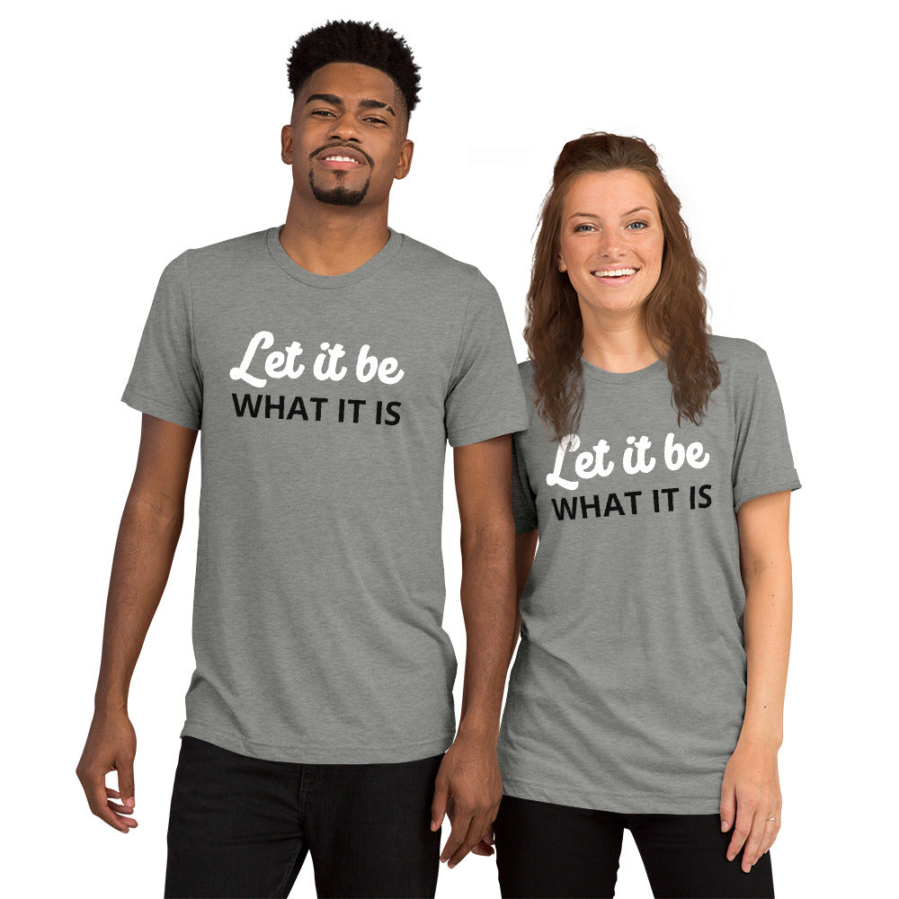 Motivate Merch Let it Be T-Shirt for the Artist who seeks the Spotlight - Grey Triblend