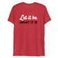 Motivate Merch Let it Be T-Shirt for the Artist who seeks the Spotlight - Tri Blend Red