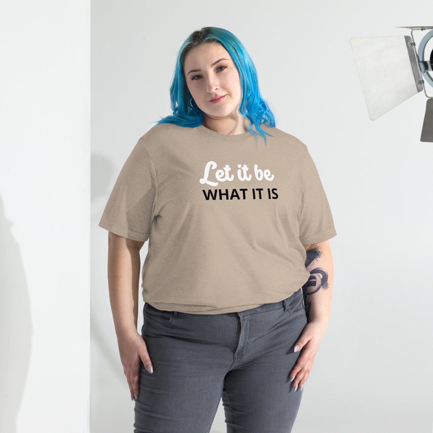 Motivate Merch Let it Be T-Shirt for the Artist who seeks the Spotlight - Plus Size